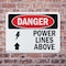 Signmission Power Lines Above Danger Sign, Plastic, 10in W x 7in L, 2PK OS-2PACK-DS-P-710-L-1536 - alternate 6